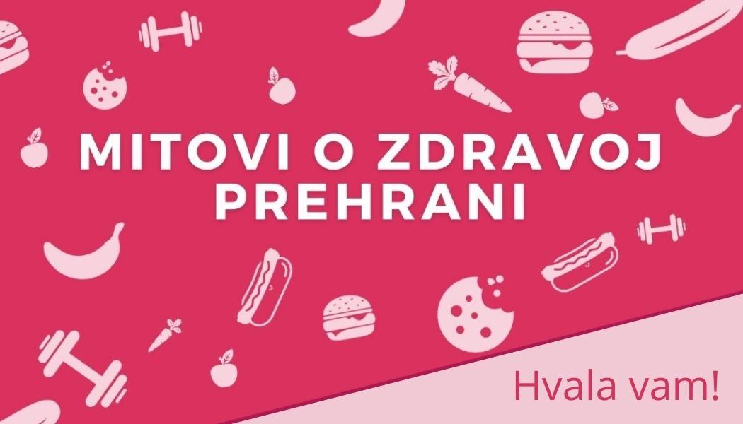 Osvrt na online event: Mitovi o zdravoj prehrani